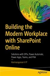 Book cover of Building the Modern Workplace with SharePoint Online by Harinarayanan V P