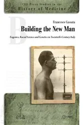 Book cover of Building the New Man by Francesco Cassata