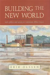 Book cover of Building the New World by Erik Olssen