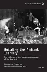 Book cover of Building the Radical Identity by Emmanuel Guittet