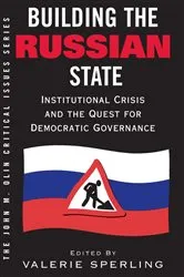 Book cover of Building The Russian State by Valerie Sperling