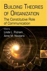 Book cover of Building Theories of Organization by Unknown
