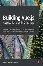 Book cover of Building Vue.js Applications with GraphQL by Heitor Ramon Ribeiro