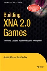 Book cover of Building XNA 2.0 Games by John Sedlak