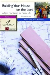 Book cover of Building Your House on the Lord by Steve Brestin