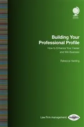Book cover of Building your Professional Profile by Rebecca Harding