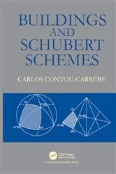 Book cover of Buildings and Schubert Schemes by Carlos Contou-Carrere