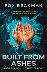 Book cover of Built from Ashes by Fox Beckman