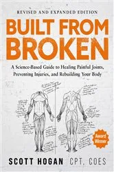 Book cover of Built From Broken (Revised & Expanded Edition) by Scott Hogan