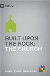 Book cover of Built upon the Rock by Bobby Jamieson