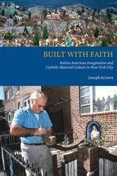 Book cover of Built with Faith by Joseph Sciorra