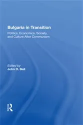 Book cover of Bulgaria In Transition by John D. Bell