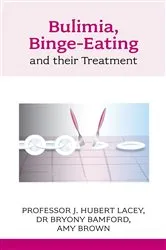 Book cover of Bulimia, Binge-eating and Their Treatment by Unknown