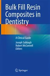 Book cover of Bulk Fill Resin Composites in Dentistry by Joseph Sabbagh
