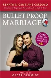 Book cover of Bulletproof Marriage - English Edition by Renato & Cristiane Cardoso