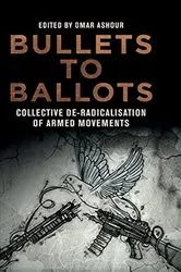 Book cover of Bullets to Ballots by Omar Ashour