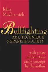 Book cover of Bullfighting by John McCormick