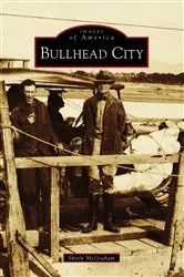 Book cover of Bullhead City by Shirin McGraham