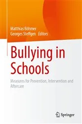 Book cover of Bullying in Schools by Matthias Böhmer