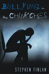 Book cover of Bullying in the Churches by Unknown