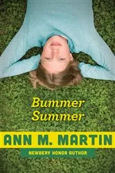 Book cover of Bummer Summer by Ann M. Martin