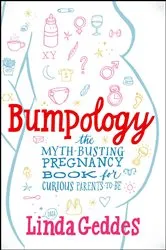 Book cover of Bumpology by Linda Geddes