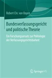 Book cover of Bundesverfassungsgericht und politische Theorie by Robert Chr. van van Ooyen