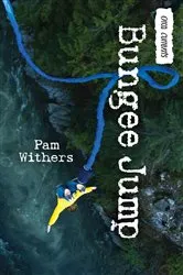 Book cover of Bungee Jump by Pam Withers