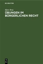 Book cover of Übungen im Bürgerlichen Recht (6th ed.) by Hans Berg