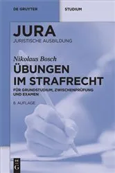Book cover of Übungen im Strafrecht (8th ed.) by Nikolaus Bosch