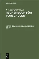 Book cover of Übungen im Zahlenkreise bis 100. (5th ed.) by J. Augsburger