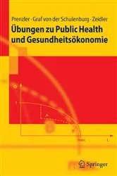 Book cover of Übungen zu Public Health und Gesundheitsökonomie by Anne Prenzler