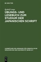 Book cover of Übungs- und Lesebuch zum Studium der japanischen Schrift (2nd ed.) by Rudolf Lange