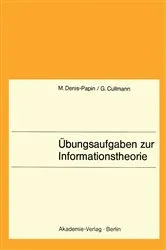 Book cover of Übungsaufgaben zur Informationstheorie by Unknown