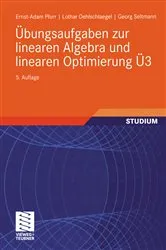 Book cover of Übungsaufgaben zur linearen Algebra und linearen Optimierung Ü3 (5th ed.) by Ernst-Adam Pforr