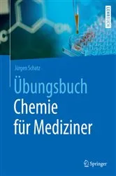 Book cover of Übungsbuch Chemie für Mediziner by Jürgen Schatz