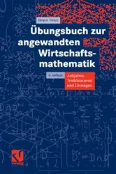 Book cover of Übungsbuch zur angewandten Wirtschaftsmathematik (6th ed.) by Unknown
