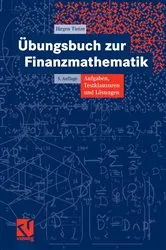 Book cover of Übungsbuch zur Finanzmathematik (5th ed.) by Jürgen Tietze