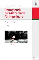 Book cover of Übungsbuch zur Mathematik für Ingenieure (2nd ed.) by Joachim Erven