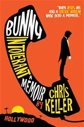 Book cover of Bunny Intolerant by Chris Keller