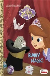 Book cover of Bunny Magic! (Disney Junior: Sofia the First) by Andrea Posner-Sanchez