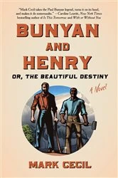 Book cover of Bunyan and Henry; Or, the Beautiful Destiny by Mark Cecil