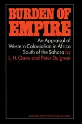 Book cover of Burden of Empire by Peter Duignan