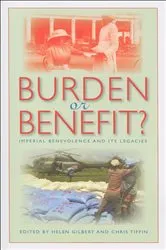 Book cover of Burden or Benefit? by Helen Gilbert