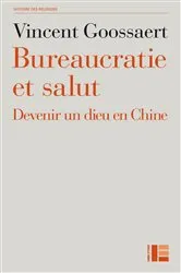 Book cover of Bureaucratie et salut by Vincent Goossaert