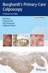 Book cover of Burghardt's Primary Care Colposcopy (2nd ed.) by Olaf Reich