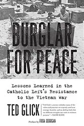 Book cover of Burglar for Peace by Ted Glick