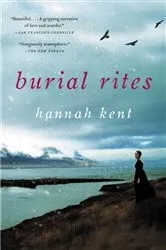 Book cover of Burial Rites by Hannah Kent