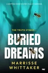 Book cover of Buried Dreams by Marrisse Whittaker