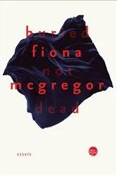 Book cover of Buried Not Dead by Unknown